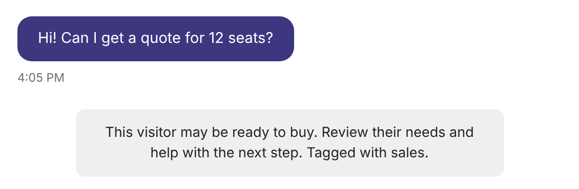 A visitor asks for a quote, and a notification in the chat tells the agent the visitor may be ready to buy